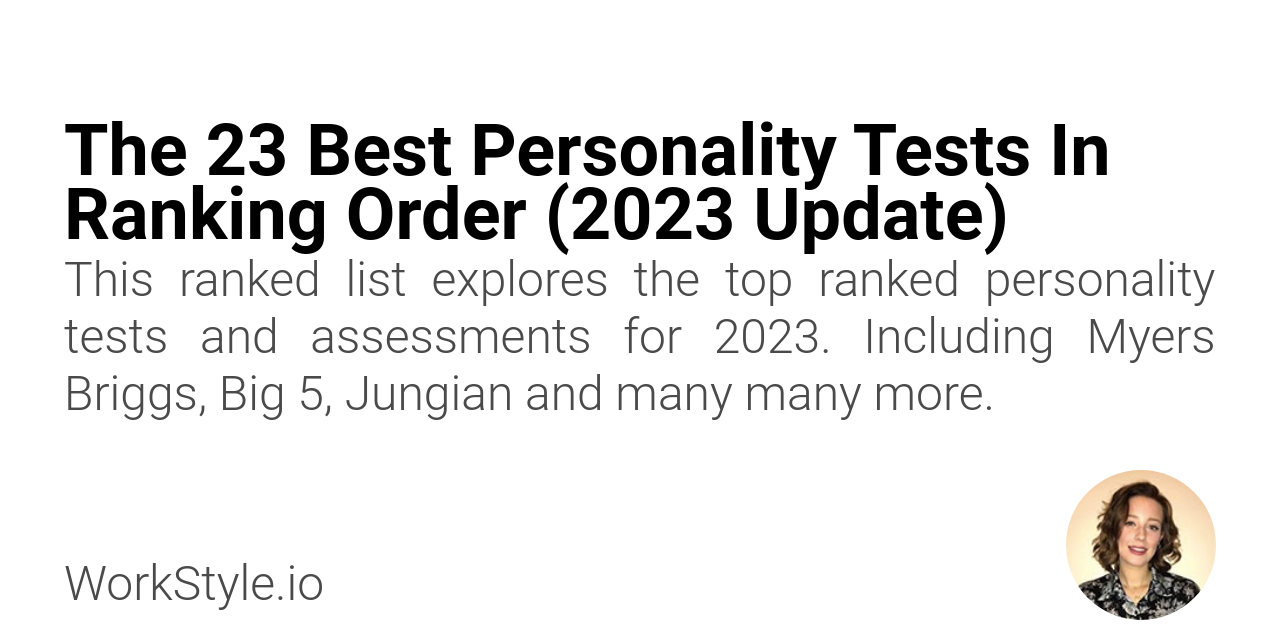 Korrespondance Uanset hvilken malt The 23 Best Personality Tests In Ranking Order (2023 Update) - WorkStyle
