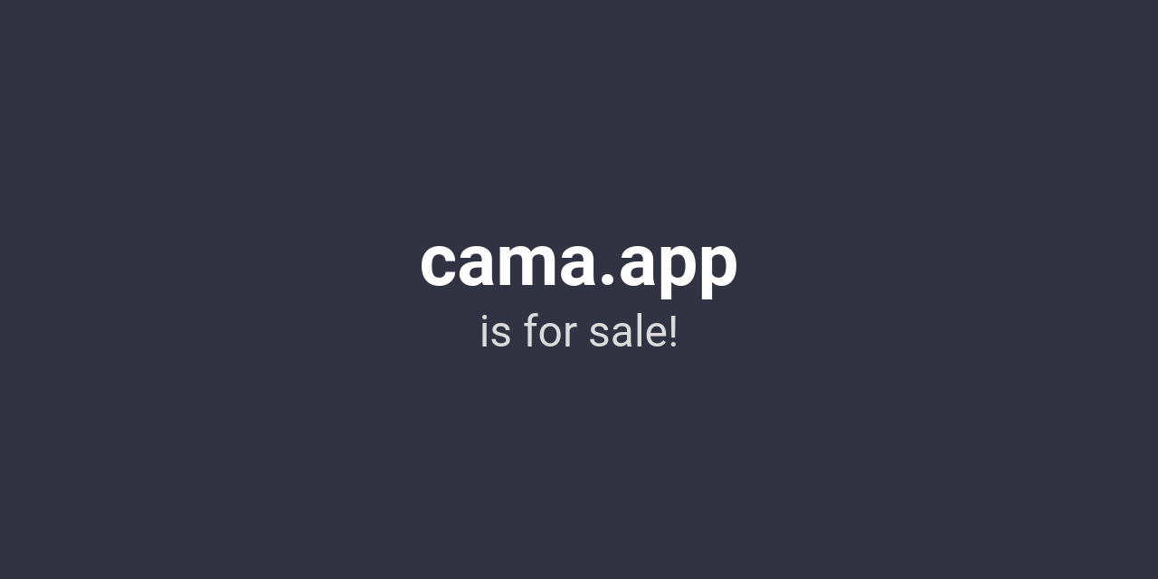 cama.app is for sale!