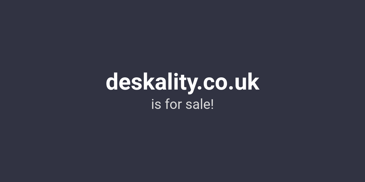 (c) Deskality.co.uk