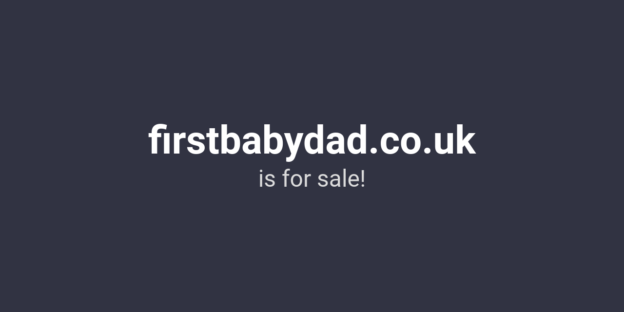 (c) Firstbabydad.co.uk